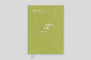 vorderseite, in grünes leinen gebundenes hardcover, weiße schrift im siebdruckverfahren