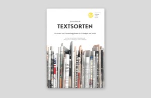 Cover des Unterrichtsbehelfs »Journalistische Textsorten – Textsorten und Darstellungsformen in Zeitungen und online« von ZiS – Zeitung in der Schule (heute: mischa)