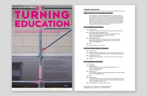 Plakat & Programmflyer für das Symposium TURNING EDUCATION am Institut für das künstlerische Lehramt IKL der Akademie der bildenden Künste Wien