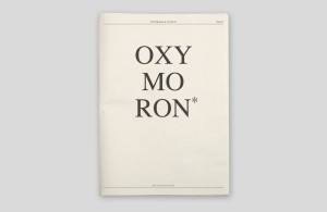 Typografie & Layout I, 2016, Cover der Typo-Zeitung »Oxymoron« aus dem BA-Studium »Gestaltung im Kontext« an der Akademie der bildenden Künste Wien