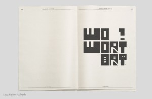 Beispiel aus der Lehre: Typografie & Layout I, 2019/20, Typo-Zeitung »Verwortungen« aus dem BA-Studium »Gestaltung im Kontext« an der Akademie der bildenden Künste Wien – Luca Reiter-Haibach