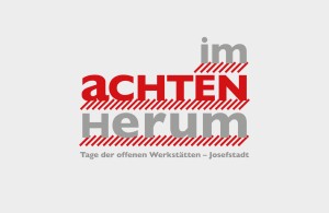 Namensfindung und Logo für den Tag der offenen Werkstätten in der Josefstadt: »im achten herum«